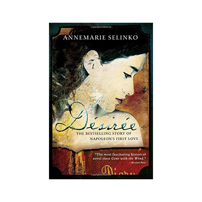 Desiree by Annemarie Selinko