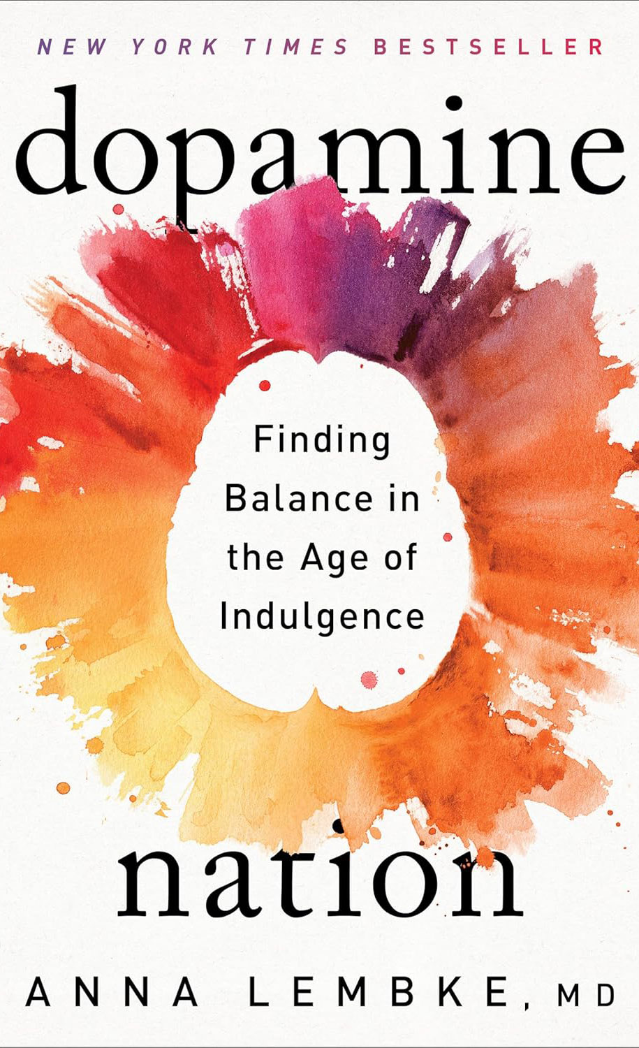 Dopamine Nation by Anna Lembke