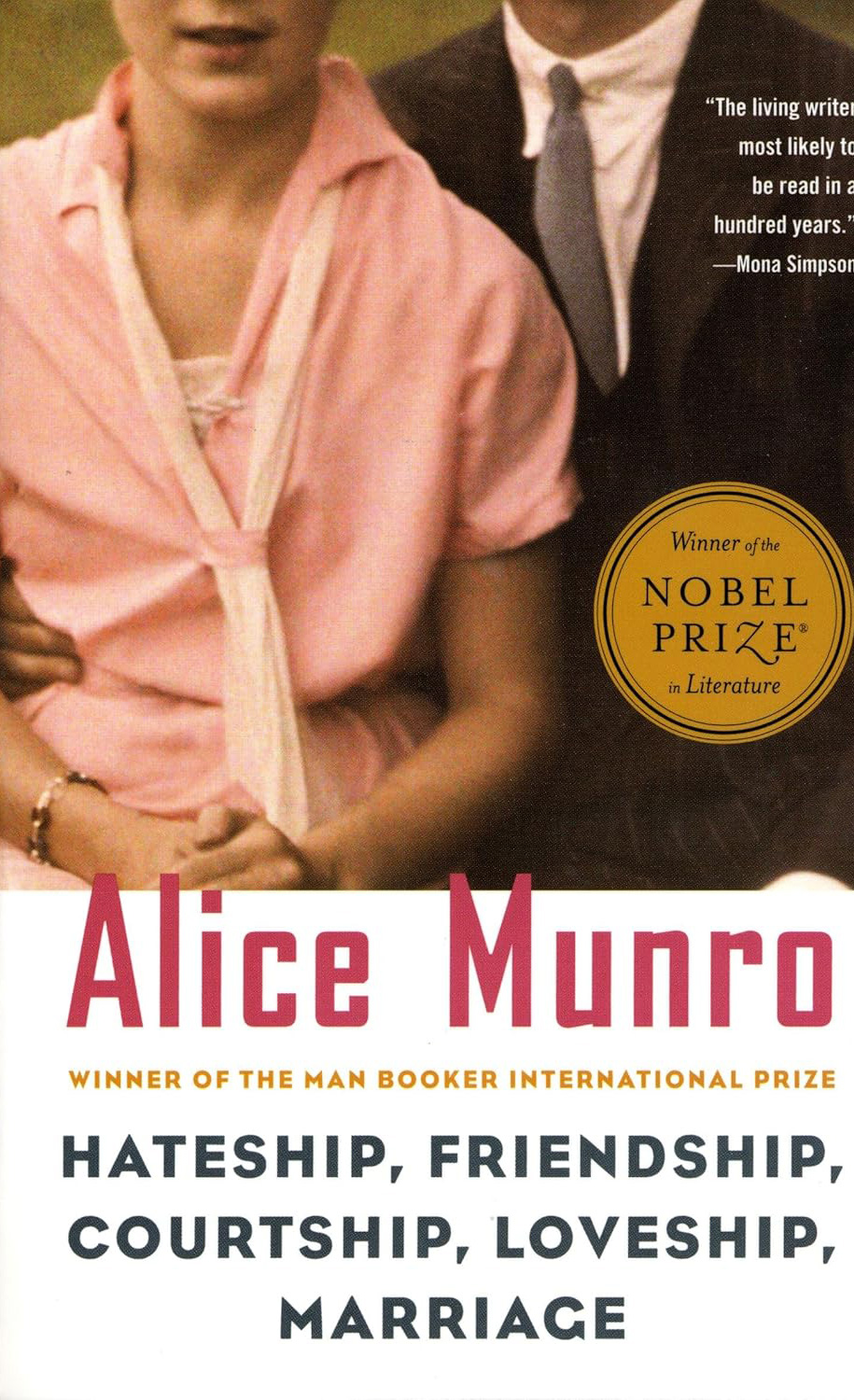 Hateship, Friendship, Courtship, Loveship, Marriage by Alice Munro