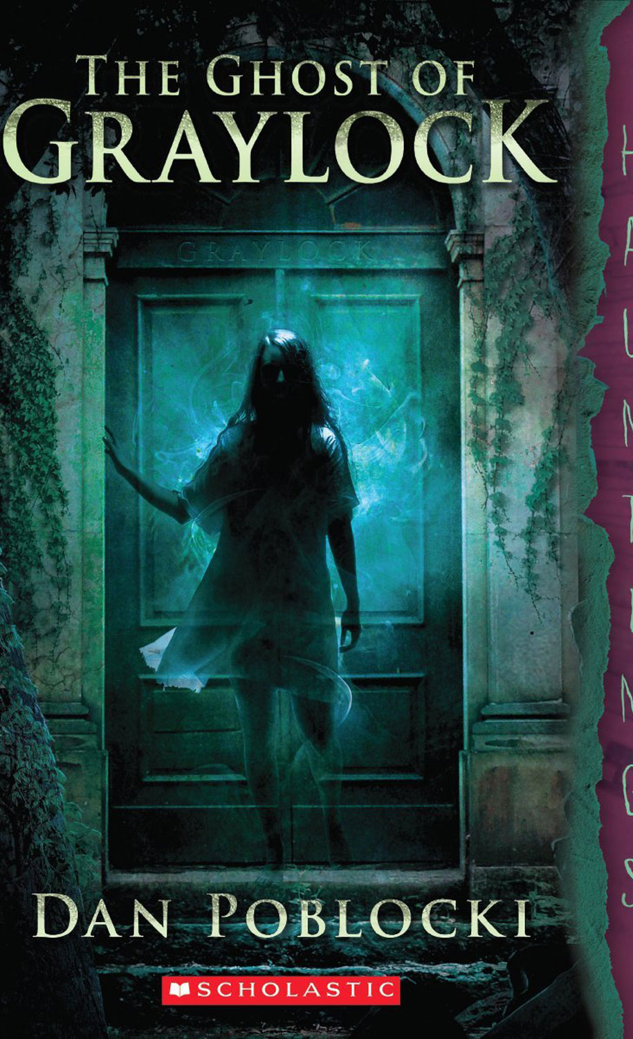 The Ghost of Graylock by Dan Poblocki