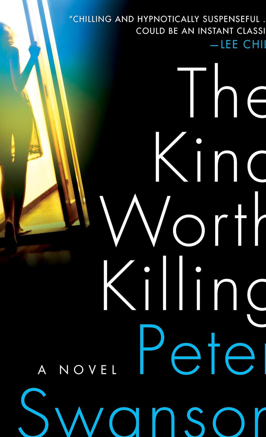 The Kind Worth Killing by Peter Swanson
