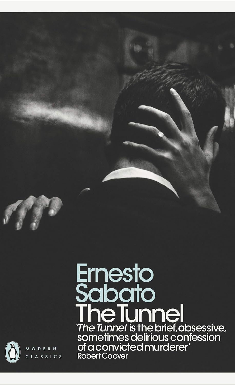 The Tunnel by Ernesto Sabato